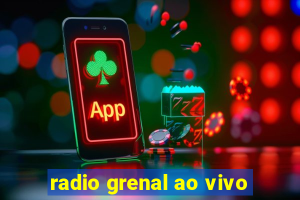 radio grenal ao vivo